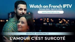 Read more about the article L’Amour c’est surcoté 2025– A Fresh Take on Love & Comedy