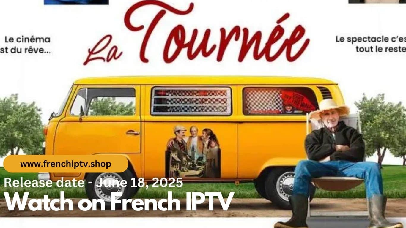 Read more about the article La Tournée 2025: A Washed-Up Star’s Road to Redemption